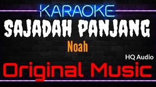 Karaoke Sajadah Panjang  Original Music  HQ Audio  Noah [upl. by Perren]