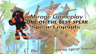 Mirage one of the best spear legends in the game [upl. by Salvucci]