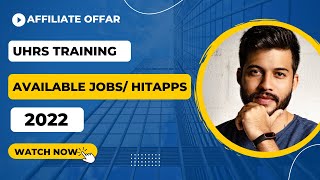 UHRS Training AVAILABLE JOBS HITAPPS TODAY [upl. by Lauretta]