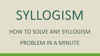 Solve any Syllogism Fast and Easy [upl. by Odetta]