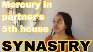 SYNASTRY Mercury in partner’s 5th house synastry 💬❤️📝 [upl. by Suedaht954]