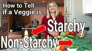 Starchy vs Non Starchy Vegetables on a Low Carb Diet [upl. by Lamaaj]