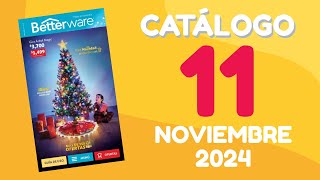 CATÁLOGO BETTERWARE NOVIEMBRE 2024 ⭐ COMPLETO ⭐ PDF [upl. by Eeznyl64]