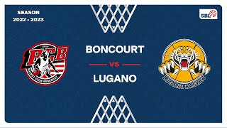 SB League  Day 31 BONCOURT vs LUGANO [upl. by Aiynot]