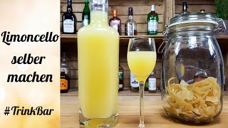 Limoncello selber machen  Likör  Rezept  TrinkBar [upl. by Ahtiekal582]