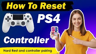 How to Reset PS4 Controller  Soft and Hard Reset  New Updated Method [upl. by Ativak]