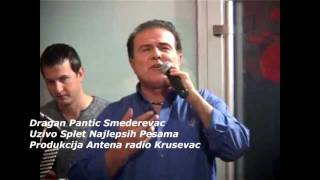 Dragan Pantic Smederevac 25 sata Uzivo Antena radio Krusevac [upl. by Garcon]