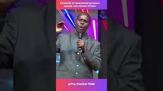 Secret of answered prayers by Apostle John Kimani William shortsarchbishop love apostlejohn [upl. by Ennaed149]