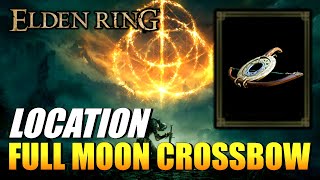 Elden Ring  Full Moon Crossbow Location Crossbow [upl. by Mariellen820]