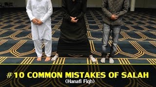 PART 1 10 MOST COMMON MISTAKES OF SALAH HANAFI [upl. by Nitsrek]