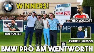 BMW PGA ProAm WINNERS Tyrrell HATTON Ben FOSTER Theo WALCOTT  CRAZY SCENES [upl. by Onilatac]