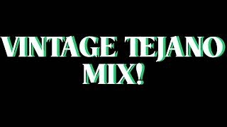 VINTAGE TEJANO MIX 1019 [upl. by Godbeare245]