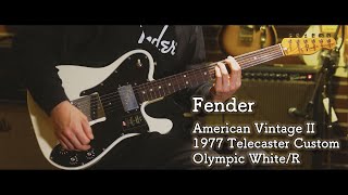 FENDER American Vintage II 1977 Telecaster CustomOlympic WhiteR 試奏動画 [upl. by Evander]