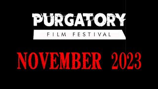 Purgatory Festival  November 2023 Winners [upl. by Edals]