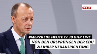 Live aus NeheimHüsten Grundsatzrede unseres Parteivorsitzenden Friedrich Merz MerzRede [upl. by Murtha]