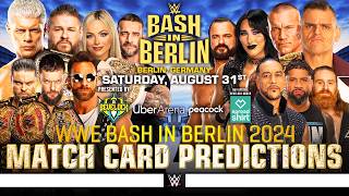 WWE Bash in Berlin 2024  Match Card Predictions [upl. by Annayt354]