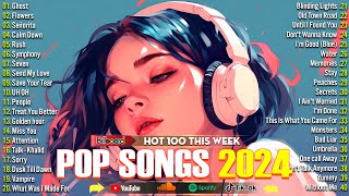 Top Hits 2024 🔥 New Popular Song 2024 🔥 Best English Songs [upl. by Mahgirb]