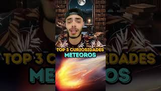 METEOROS  TOP 3 CURIOSIDADES [upl. by Negrom]