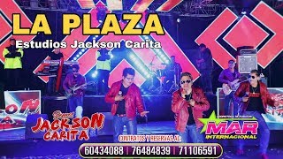 Jackson Carita  La Plaza Video Oficial 2019 MAR INTERNACIONAL [upl. by Epilif72]