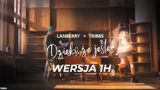 1H Lanberry Tribbs  Dzięki że jesteś [upl. by Belinda704]