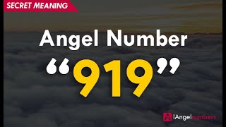 Angel Number 919 Meaning and significance [upl. by Stedt]