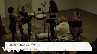 Quadriga Consort  The Undaunted Female English Traditional [upl. by Attenohs]