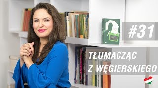 Węgierska randka 31  Tłumacząc z węgierskiego [upl. by Burman866]