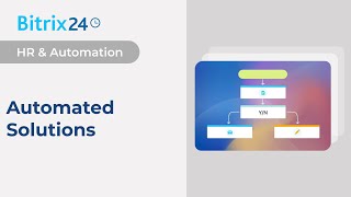 Bitrix24 Automated Solutions [upl. by Areyk165]