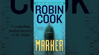 Marker by Robin Cook [upl. by Analak]