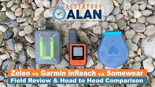 Garmin inReach Mini vs Zoleo vs Somewear  Headtohead Field Test 4 Days [upl. by Nevil545]