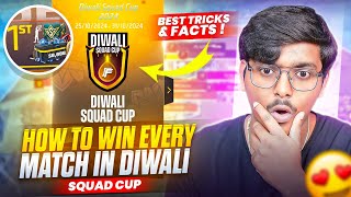 HOW TO WIN EVERY MATCH OF DIWALI SQUAD CUP😳 BEST TRICKS amp FACTS🔥FOR DIWALI SQUAD CUP FF [upl. by Webb]