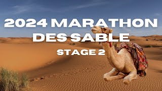 2024 Marathon Des Sable  Stage 2 [upl. by Lemar]