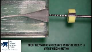 Various Hand motions in Endodontics part 1 Watch Winding technique [upl. by Sailesh]