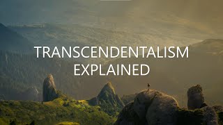 TRANSCENDENTALISM EXPLAINED Context Authors Aesthetics and Beliefs [upl. by Cristina]