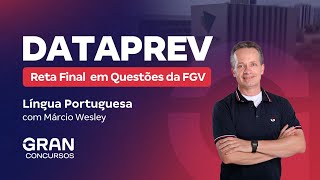 Concurso DataPrev  Reta Final em Questões da FGV Língua Portuguesa com Márcio Wesley [upl. by Hyacinthie465]