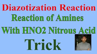 17 AminesChemical Reactions6 Diazotization Reaction Reaction With HNO2 Nitrous Acid Diazonium salt [upl. by Wendolyn]