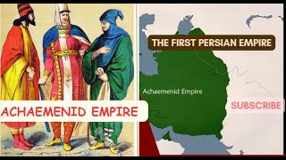 The First Persian Empire  The Achaemenid Empire [upl. by Etnaud375]