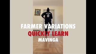 SPECIAL LOCKDOWN  QUICKLY LEARN quotFARMERquot VARIATION  MAVINGA [upl. by Rebma]