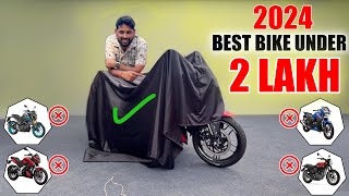 Best Bike Under quot2 lakhquot In India 2024 quotValue For Money Bike [upl. by Aerdnna]