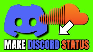 How To Make SOUNDCLOUD Your Discord Status FULL GUIDE 2024 [upl. by Fernande]