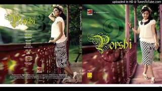 Bangla New 2013 Song Porshi 3 Full Album ♫ [upl. by Maitilde]