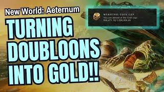 New World Aeternum Turning Mystic Doubloons into Gold [upl. by Nnitsuj]