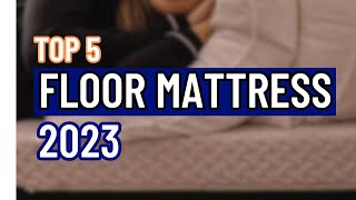 Top 5 Best Floor Mattress review of 2023 [upl. by Corwun93]