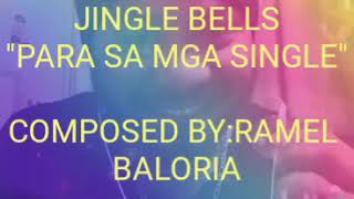 JINGLE BELLS TAGALOG VERSION [upl. by Annas]