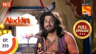 Aladdin  Ep 355  Full Episode  25th December 2019 [upl. by Fernand876]