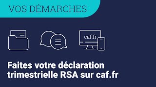 Comment faire sa Déclaration Trimestrielle RSA sur caffr  DTRSA [upl. by Evante403]