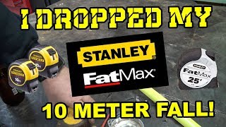 I dropped my Staney Fatmax tape measure 10 meters [upl. by Ahsinrac532]