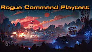 Rogue Command Playtest First Look [upl. by Akli]