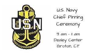 US Navy Chief Pinning Ceremony  Groton Submarine Base [upl. by Fannie]