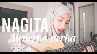 Nagita Slavina  Menerkanerka Cover by Trimela [upl. by Esmaria]